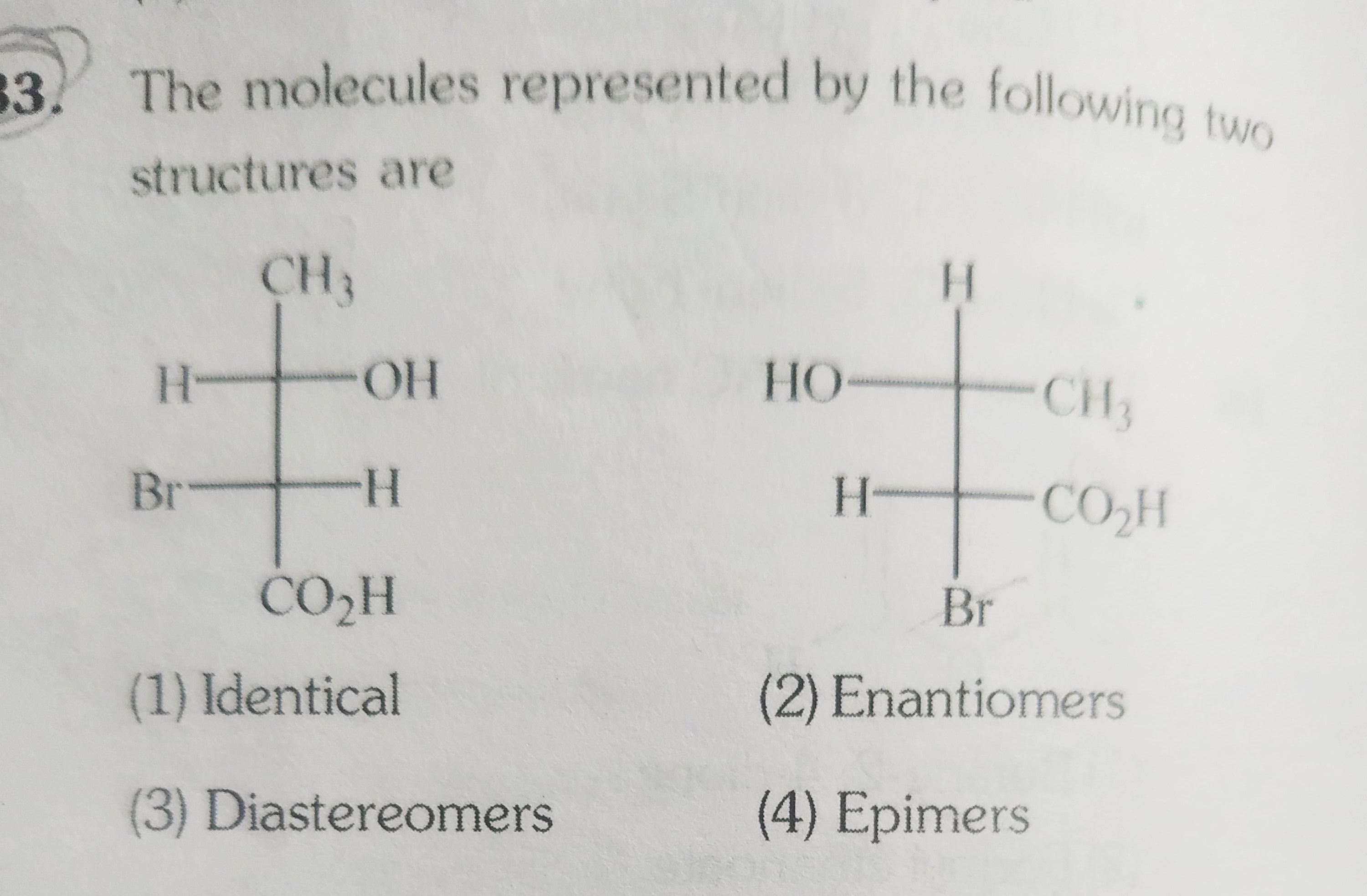 Question image for The molecules represented by the following two st